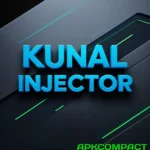 Kunal Injector