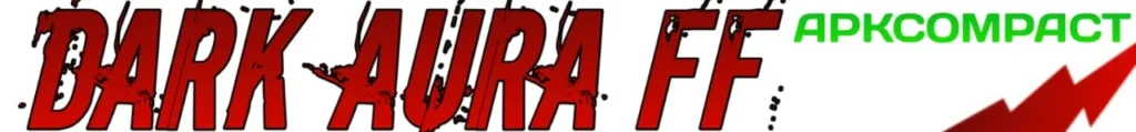 Dark Aura FF
